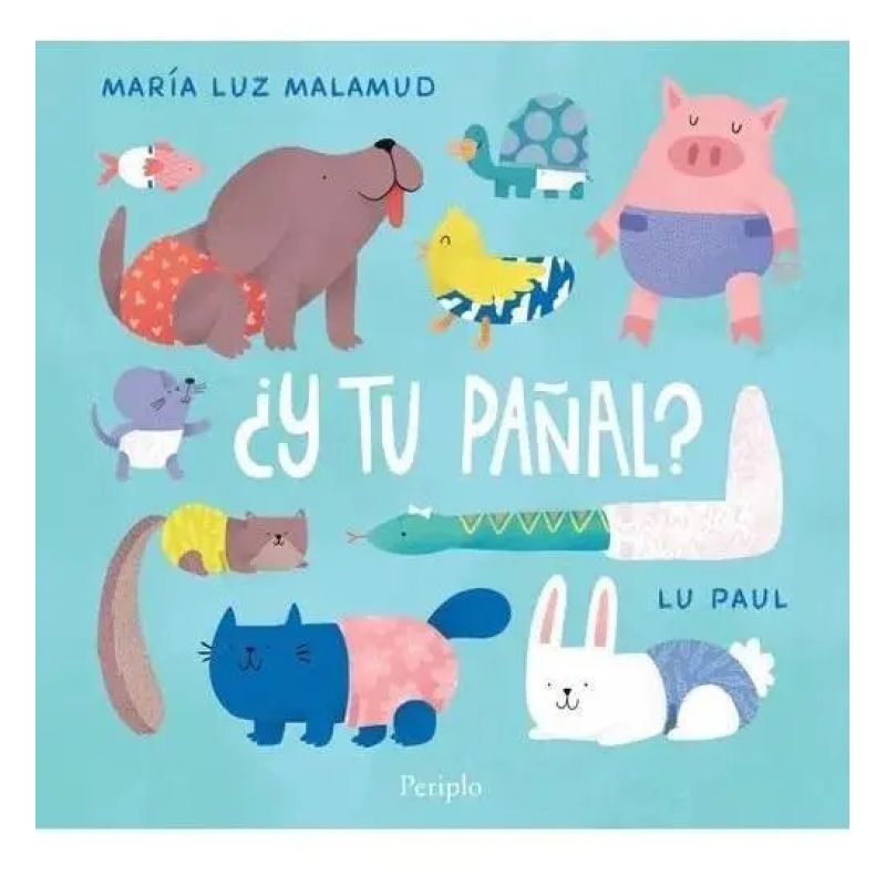 Y TU PAÑAL? - CARTONE (Nuevo)