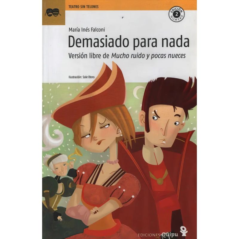 DEMASIADO PARA NADA - TEATRO SIN TELONES (Nuevo)