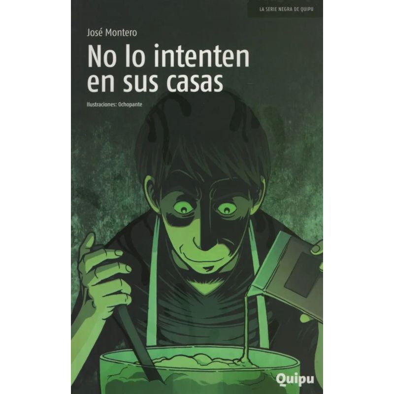NO LO INTENTEN EN SUS CASAS - SERIE NEGRA (Nuevo)