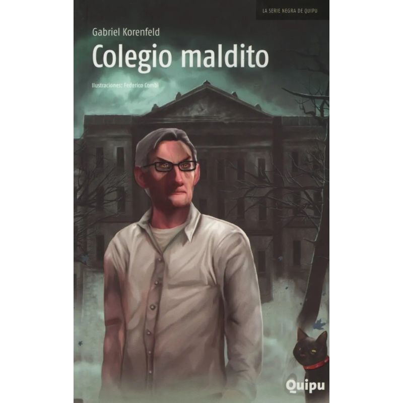 COLEGIO MALDITO - SERIE NEGRA (Nuevo) - Miniatura 3