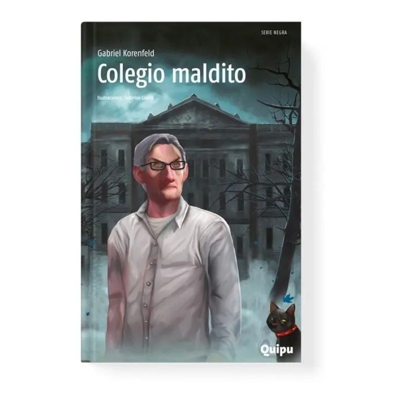 COLEGIO MALDITO - SERIE NEGRA (Nuevo)