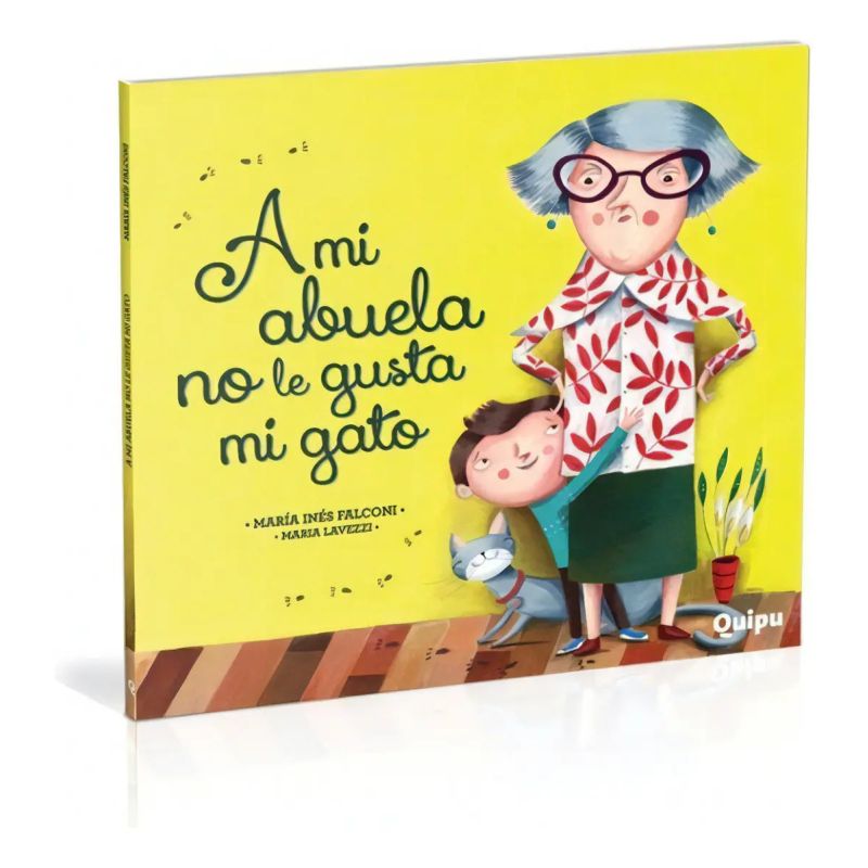 A MI ABUELA NO LE GUSTA MI GATO - LECHUZAS (Nuevo)