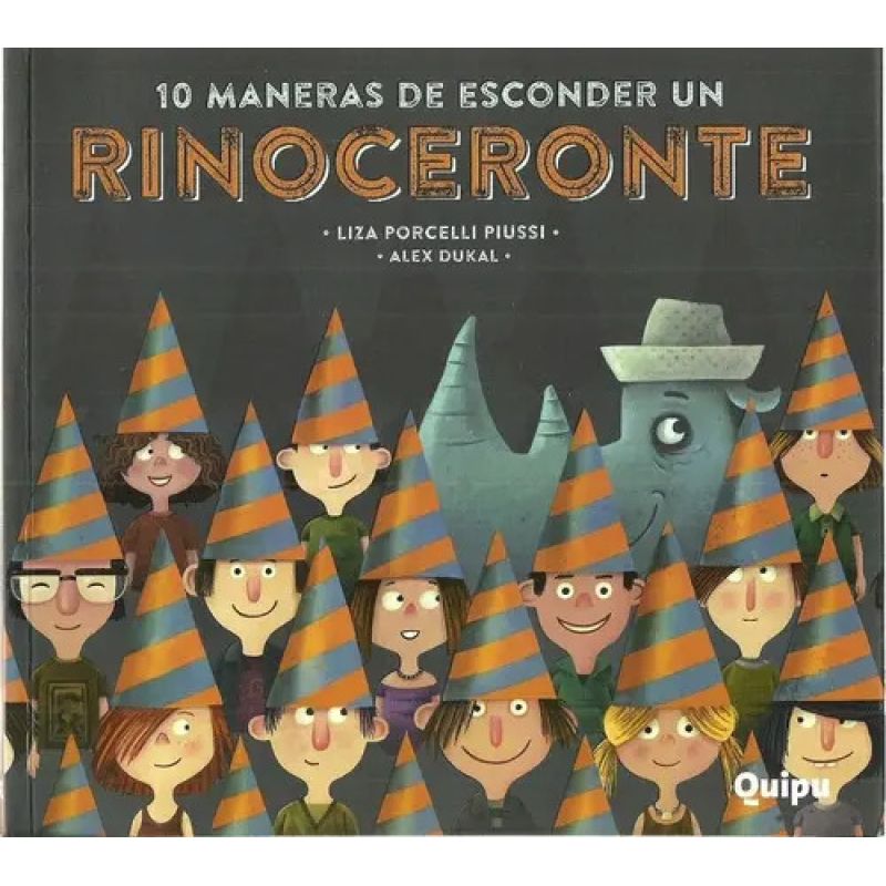 DIEZ MANERAS DE ESCONDER UN RINOCERONTE - LECHUZAS (Nuevo)
