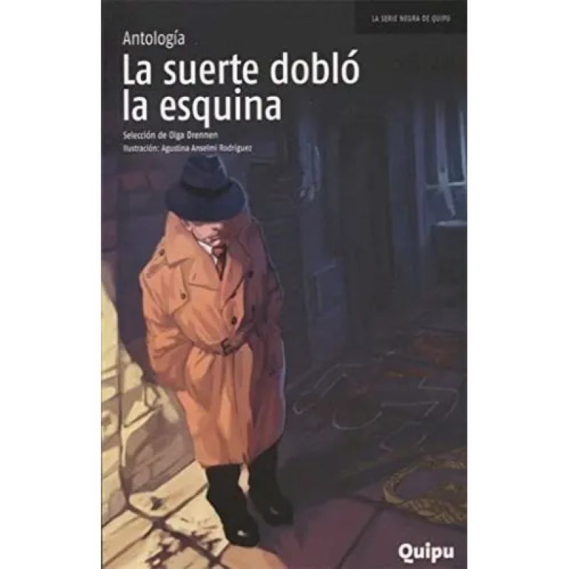 SUERTE DOBLO LA ESQUINA, LA - SERIE NEGRA