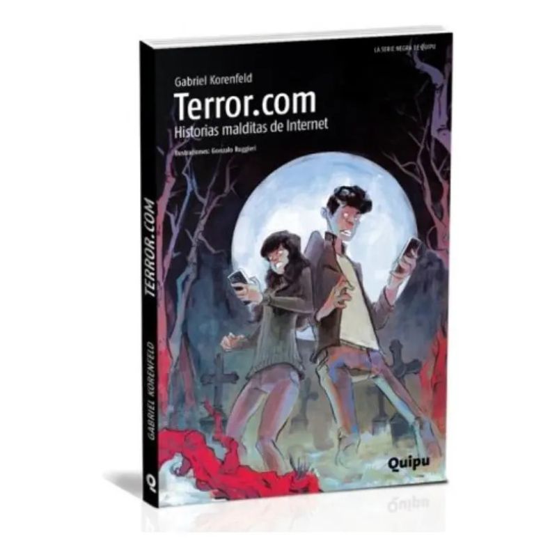 TERROR.COM - HISTORIAS MALDITAS DE INTERNET - SERIE NEGRA (Nuevo)