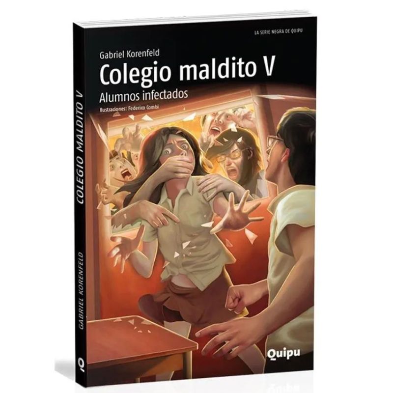 COLEGIO MALDITO V - ALUMNOS INFECTADOS - SERIE NEGRA (Nuevo)