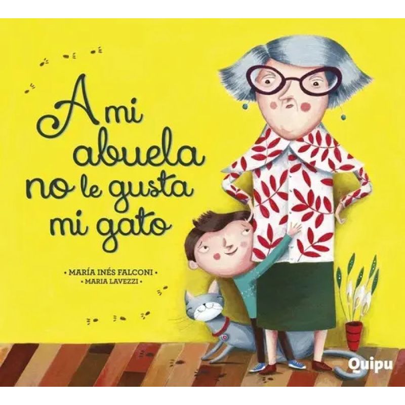 A MI ABUELA NO LE GUSTA MI GATO (TD) - ED.ESPECIAL - LECHUZAS (Nuevo)