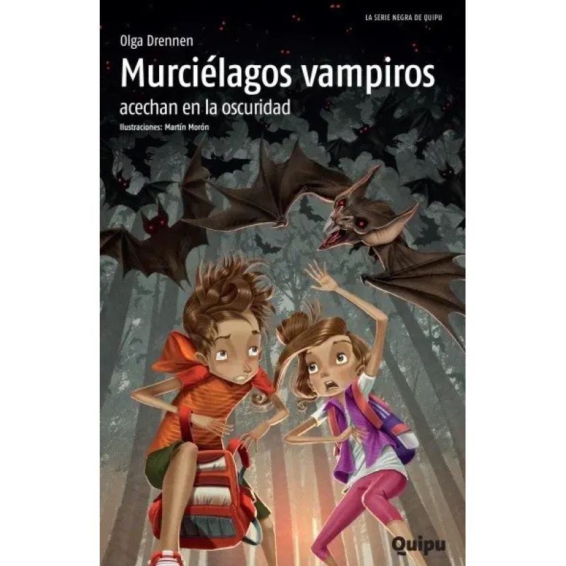 MURCIELAGOS VAMPIROS ACECHAN EN LA OSCURIDAD - SERIE NEGRA (Nuevo)