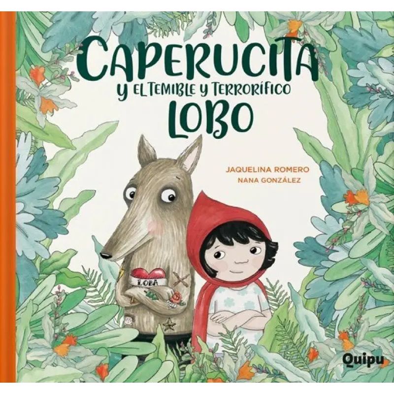CAPERUCITA Y EL TEMIBLE Y TERRORIFICO LOBO (Nuevo)