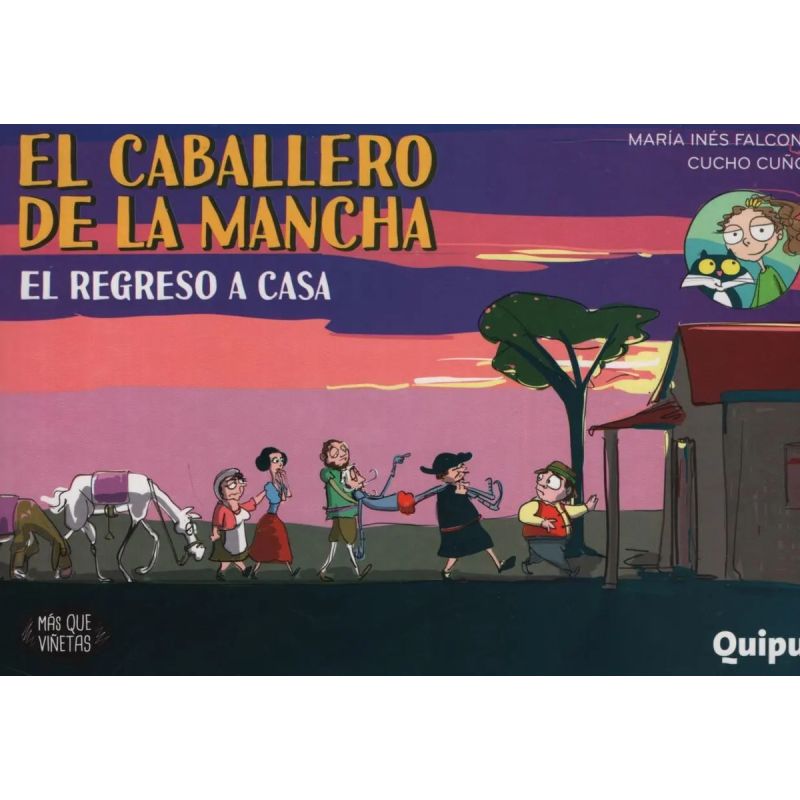 REGRESO A CASA - EL CABALLERO DE LA MANCHA 6 - MAS QUE VIÑETAS (Nuevo)