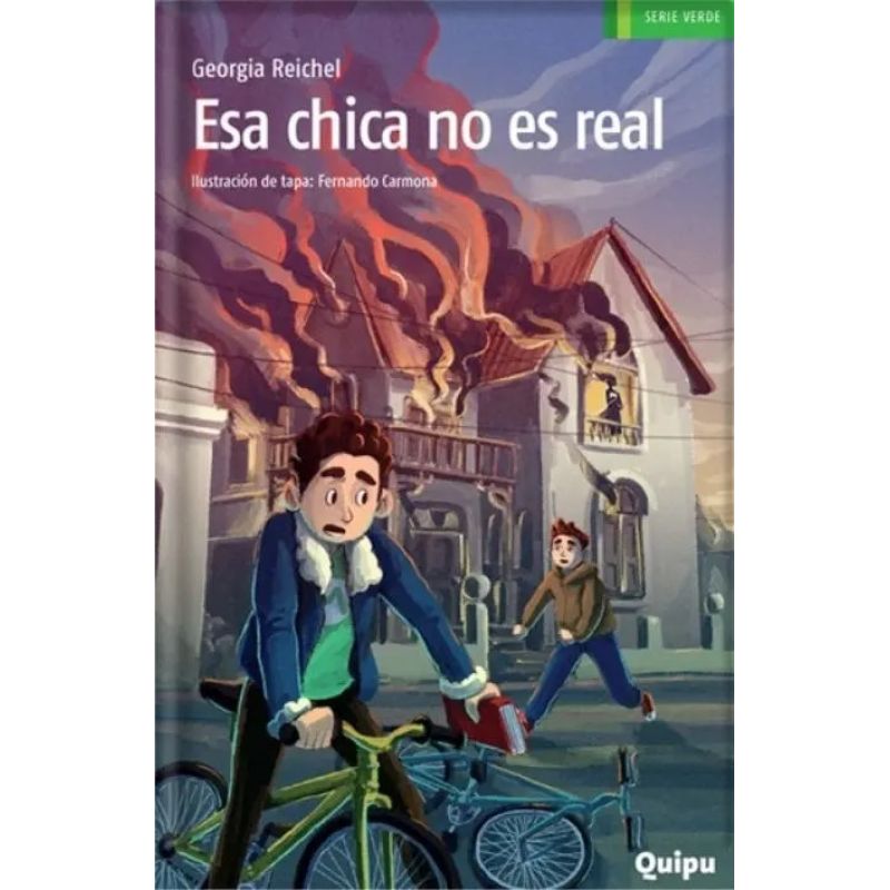 ESA CHICA NO ES REAL - SERIE VERDE (Nuevo)