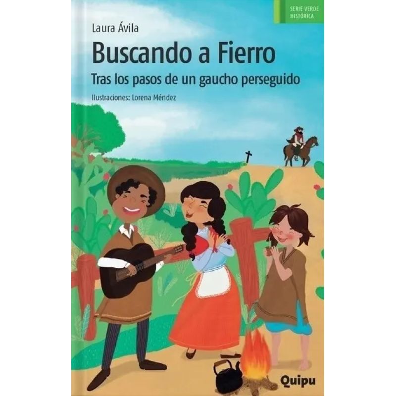 BUSCANDO A FIERRO. TRAS LOS PASOS DE UN GAUCHO (Nuevo)