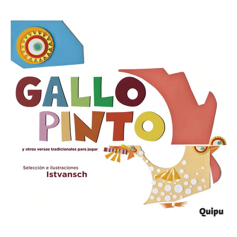 GALLO PINTO Y OTROS VERSOS TRADICIONALES PARA JUGAR, EL (Nuevo)