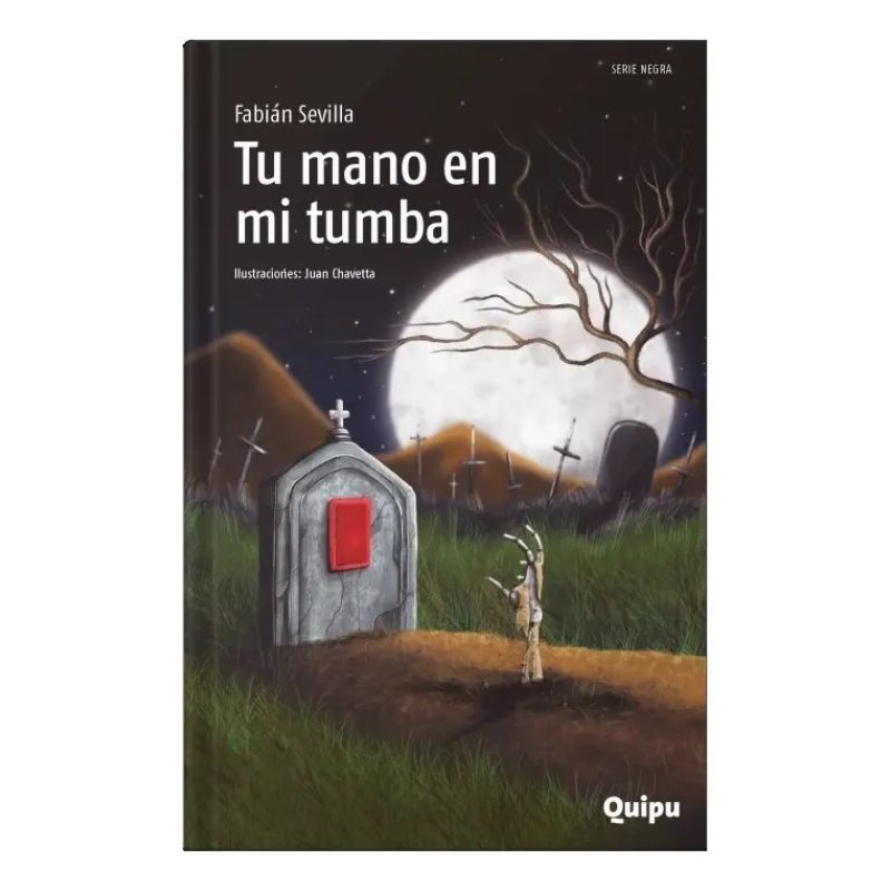 TU MANO EN MI TUMBA - SERIE NEGRA (Nuevo)