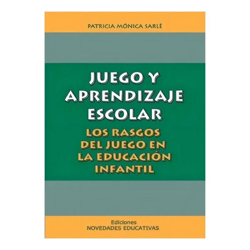 JUEGO Y APRENDIZAJE ESCOLAR (Nuevo)