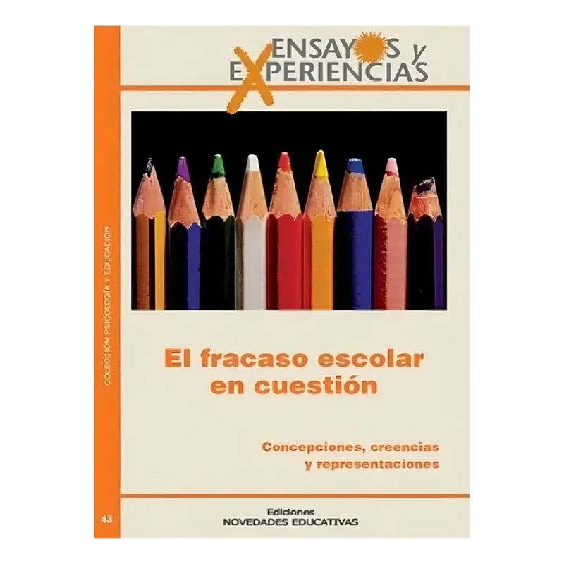 FRACASO ESCOLAR EN CUESTION,EL 2/ED. (Nuevo)