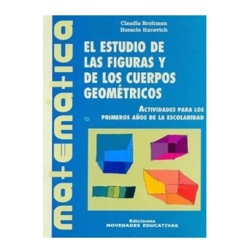 ESTUDIO DE LAS FIGURAS Y DE LOS CUERPOS GEOMETRICOS,EL 3/ED. (Nuevo) - Miniatura 2