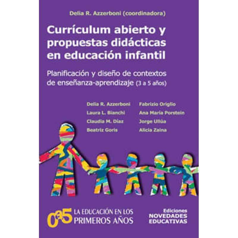 CURRICULUM ABIERTO Y PROPUESTAS DIDACTICAS EN EDUCACION INFANTIL (Nuevo)