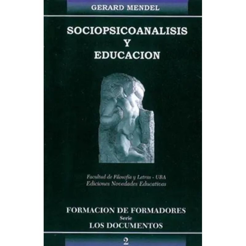 SOCIOPSICOANALISIS Y EDUCACION 2/ED. (Nuevo)