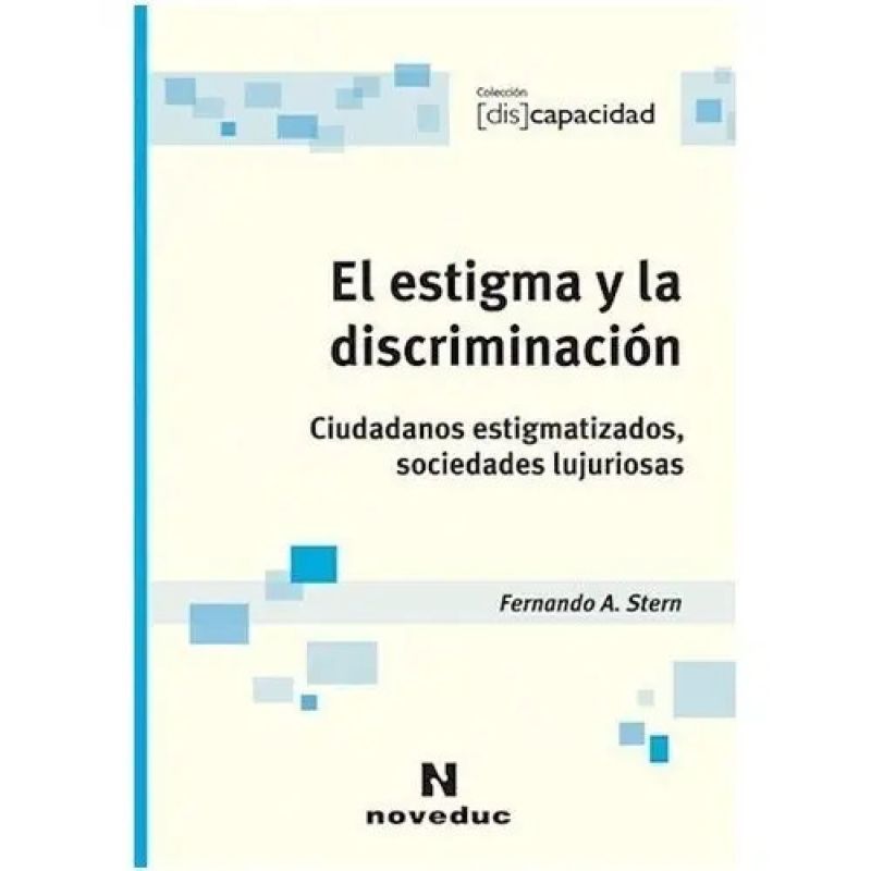 ESTIGMA Y LA DISCRIMINACION,EL (Nuevo)