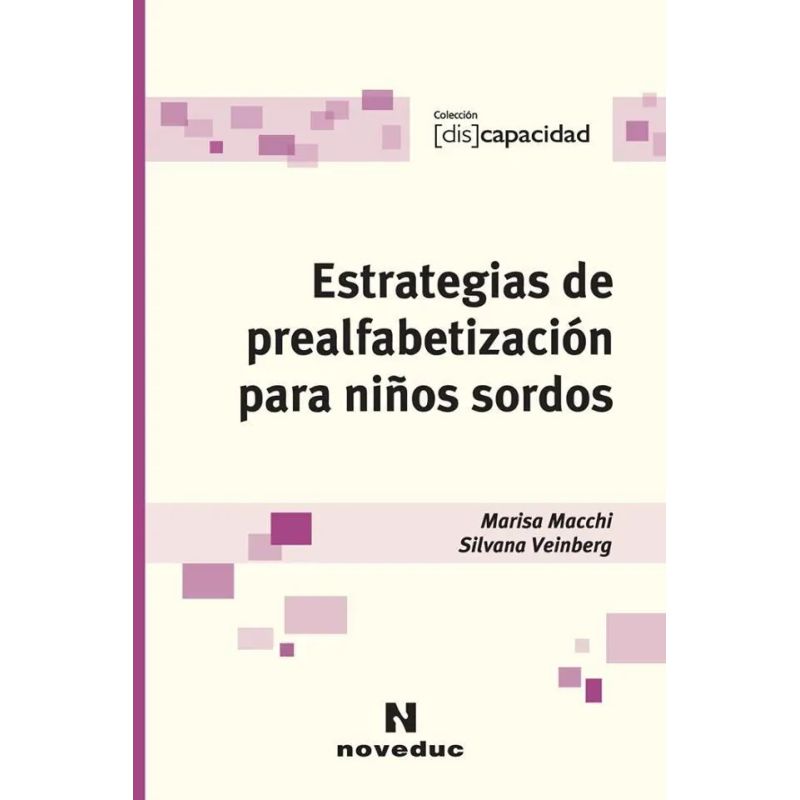 ESTRATEGIAS DE PREALFABETIZACION PARA NIÑOS SORDOS (Nuevo)