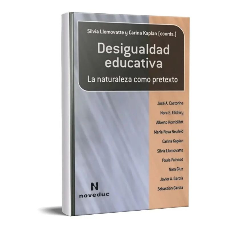 DESIGUALDAD EDUCATIVA:LA NATURALEZA COMO PRETEXTO (Nuevo) - Miniatura 2