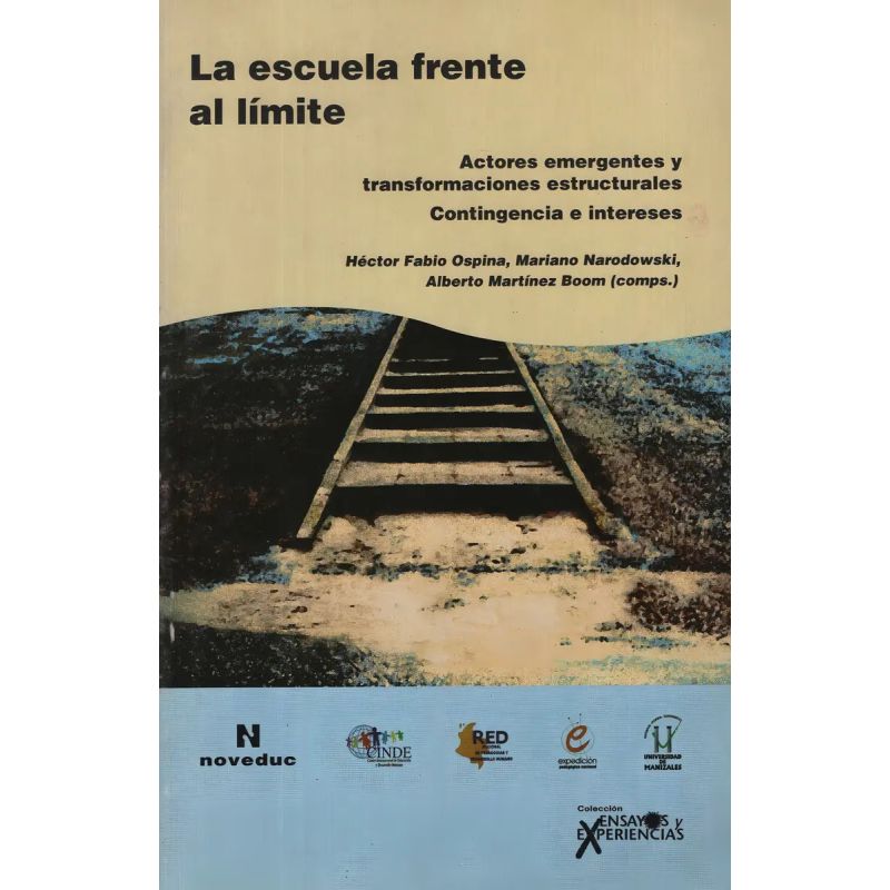 ESCUELA FRENTE AL LIMITE, LA (Nuevo)