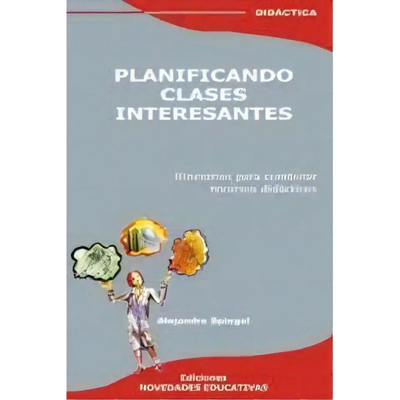 PLANIFICANDO CLASES INTERESANTES 3/ED. (Nuevo)