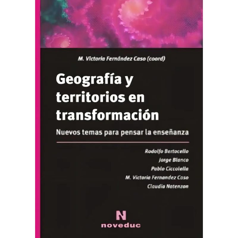 GEOGRAFIA Y TERRITORIOS EN TRANSFORMACION (Nuevo)