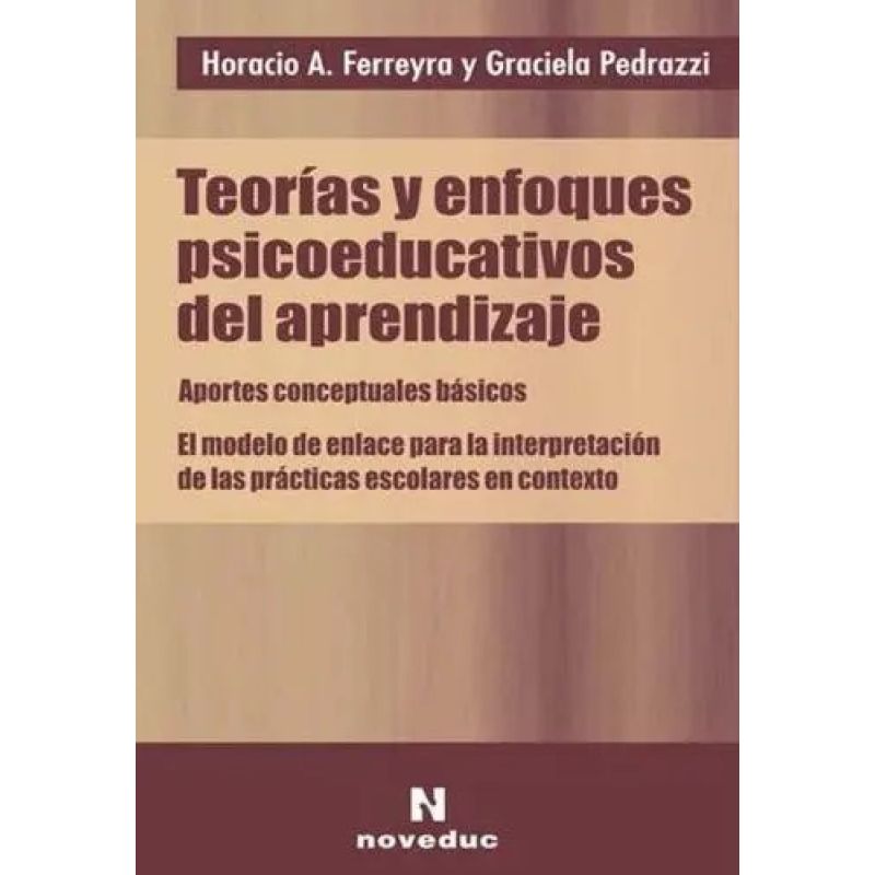 TEORIAS Y ENFOQUES PSICOEDUCATIVOS DEL APRENDIZAJE (Nuevo)