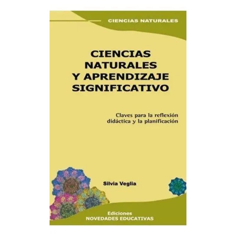 CIENCIAS NATURALES Y APRENDIZAJE SIGNIFICATIVO 4/ED. (Nuevo) - Miniatura 2