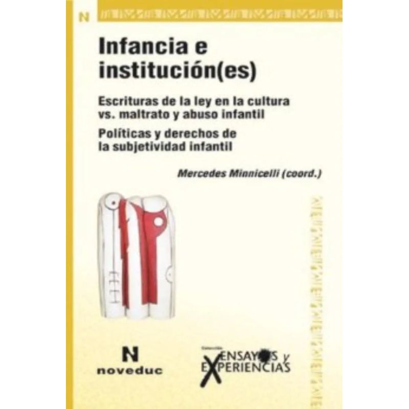 INFANCIAS E INSTITUCION(ES)
