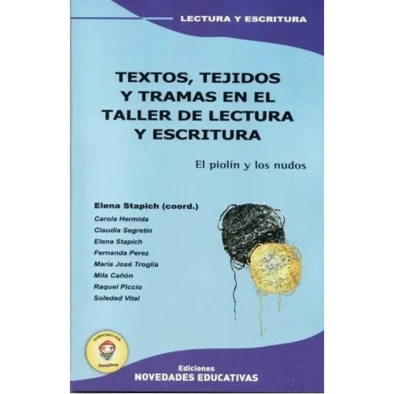 TEXTOS,TEJIDOS Y TRAMAS EN EL TALLER DE LECTURA (Nuevo)