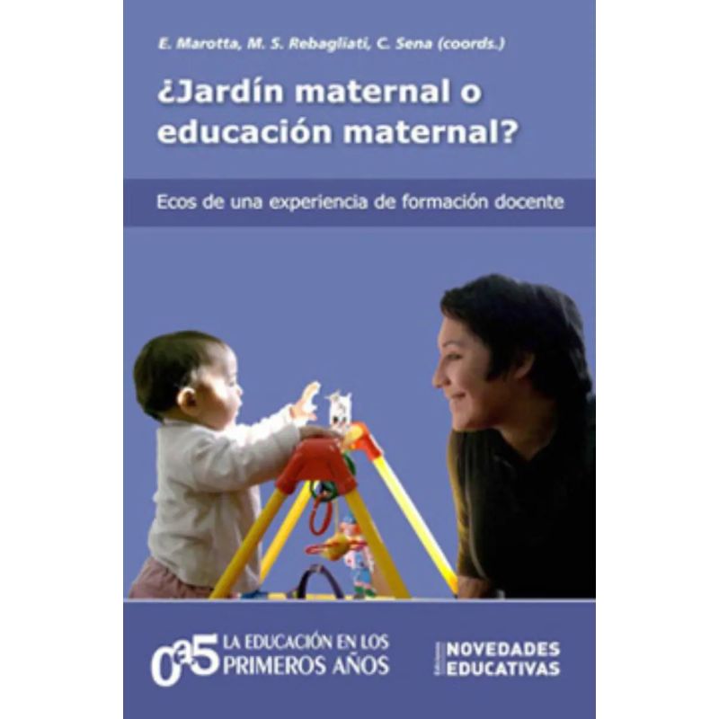 JARDIN MATERNAL O EDUCACION MATERNAL? (Nuevo)