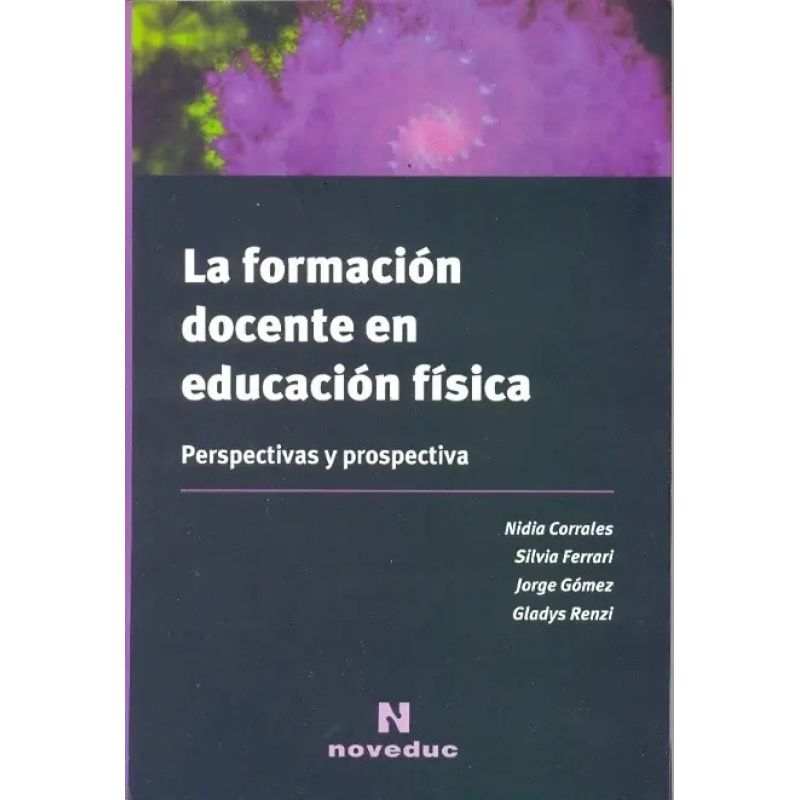 FORMACION DOCENTE EN EDUCACION FISICA,LA (Nuevo)