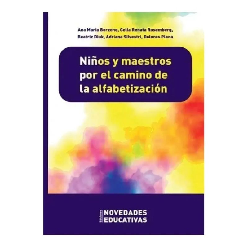 NIÑOS Y MAESTROS POR EL CAMINO DE LA ALFABETIZACION - Miniatura 2