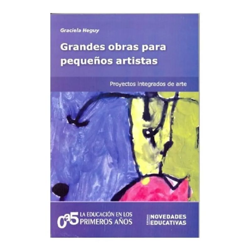 GRANDES OBRAS PARA PEQUEÑOS ARTISTAS (Nuevo)