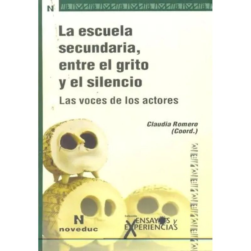 ESCUELA SECUNDARIA,ENTRE EL GRITO Y EL SILENCIO,LA (Nuevo) - Miniatura 2