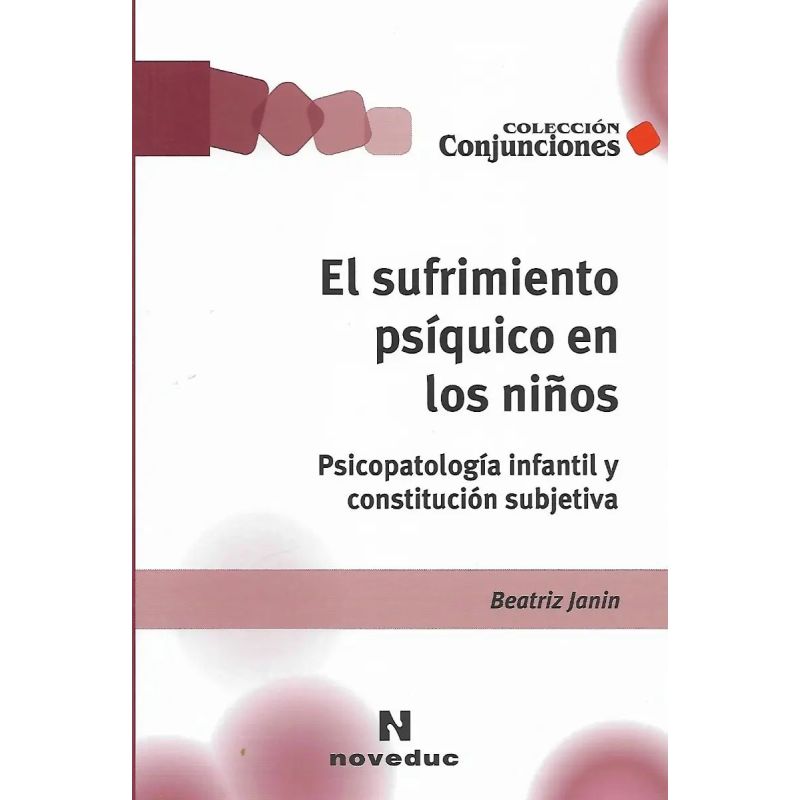 SUFRIMIENTO PSIQUICO EN LOS NIÑOS,EL (Nuevo)