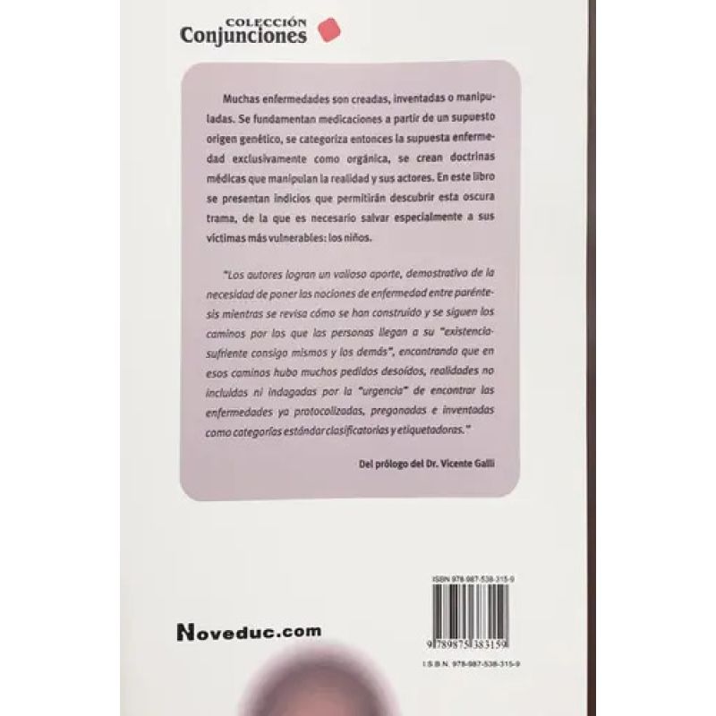 INVENCION DE ENFERMEDADES:TRAICIONES A LA SALUD Y A LA EDUCA (Nuevo) - Miniatura 3