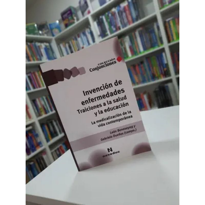 INVENCION DE ENFERMEDADES:TRAICIONES A LA SALUD Y A LA EDUCA (Nuevo) - Miniatura 2