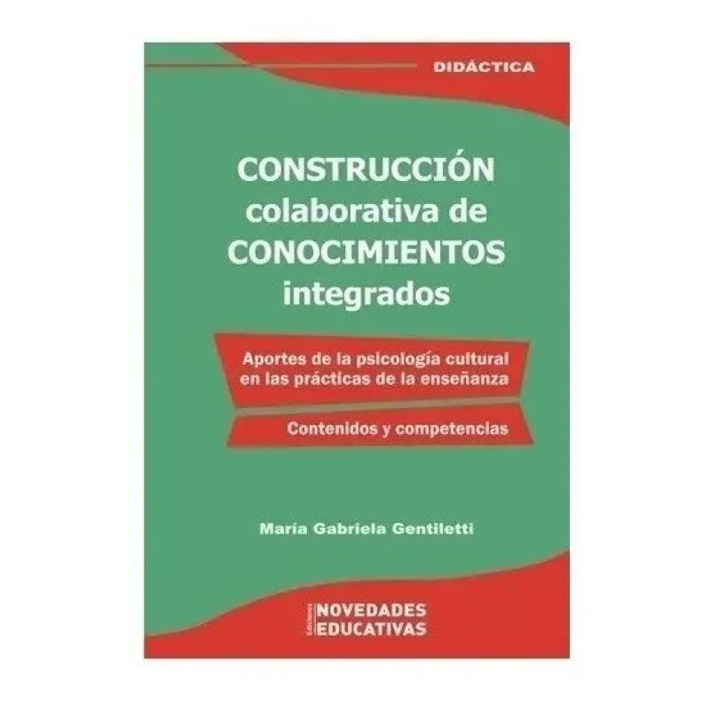 CONSTRUCCION COLABORATIVA DE CONOCIMIENTOS INTEGRADOS (Nuevo)