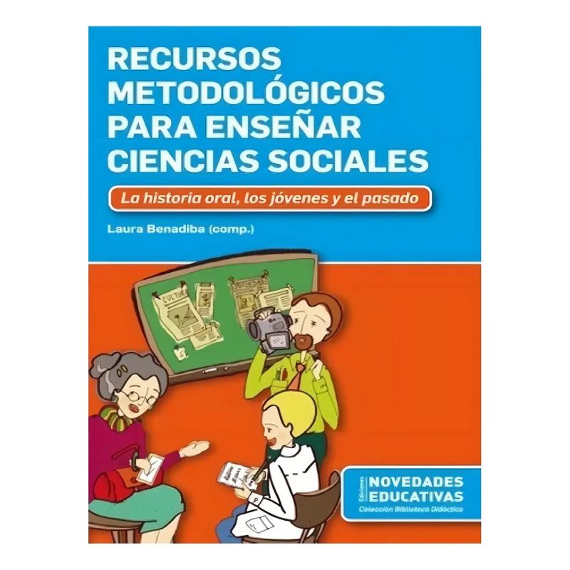 RECURSOS METODOLOGICOS PARA ENSEÑAR CIENCIAS SOCIALES (Nuevo)
