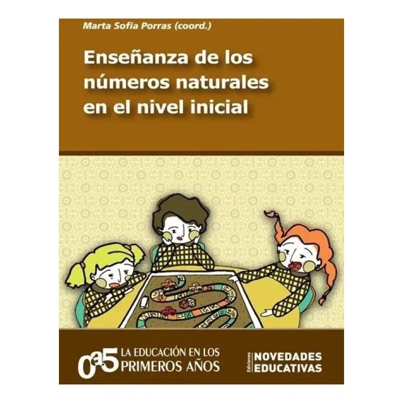 ENSEÑANZA DE LOS NUMEROS NATURALES EN EL NIVEL INICIAL (Nuevo)