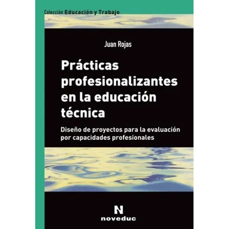 PRACTICAS PROFESIONALIZANTES EN EDUCACION TECNICA (Nuevo)