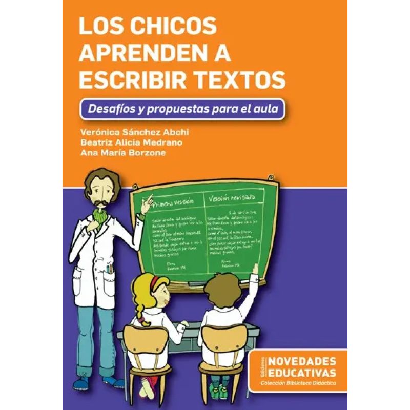 CHICOS APRENDEN A ESCRIBIR TEXTOS, LOS