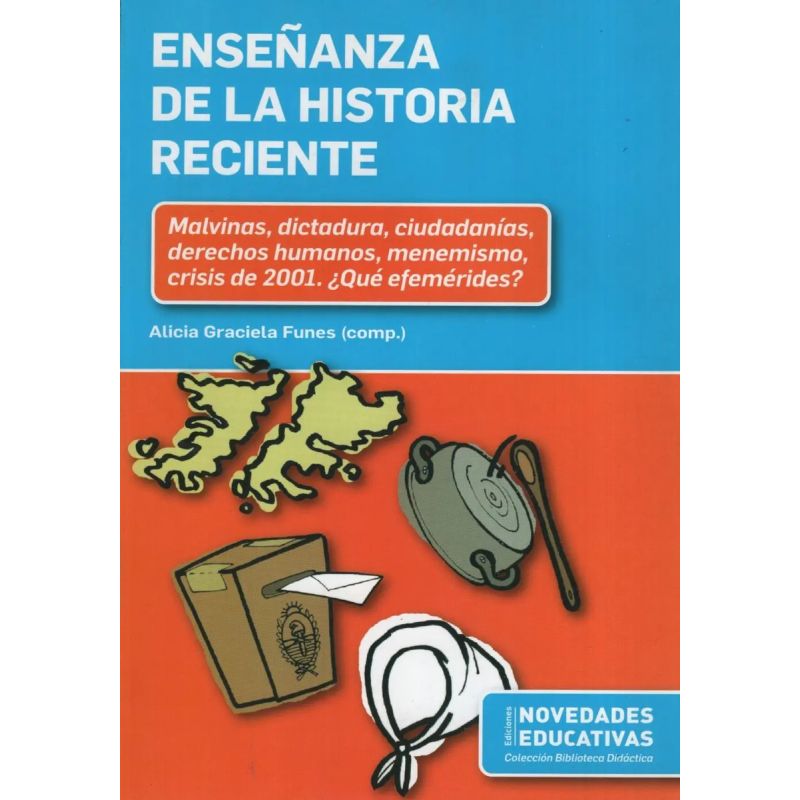 ENSEÑANZA DE LA HISTORIA RECIENTE (Nuevo)