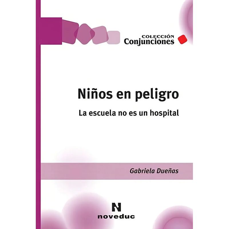 NIÑOS EN PELIGRO:LA ESCUELA NO ES UN HOSPITAL (Nuevo) - Miniatura 2