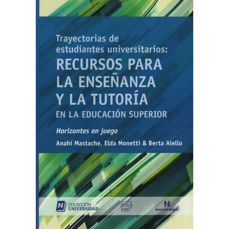 TRAYECTORIAS DE ESTUDIANTES UNIVERSITARIOS:RECURSOS PARA LA TUTORIA (Nuevo)