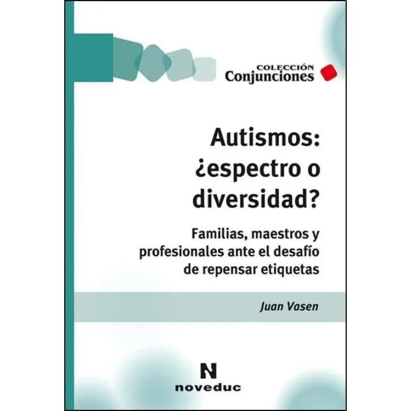 AUTISMOS: ¿ESPECTRO O DIVERSIDAD? (Nuevo) - Miniatura 2